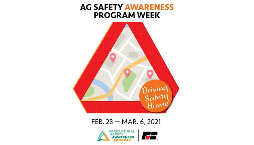 2021 Agriculture Safety Awareness Program (ASAP) Week